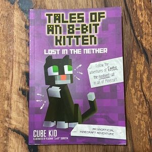 Minecraft Tales of an 8-bit Kitten Lost in the Nether book